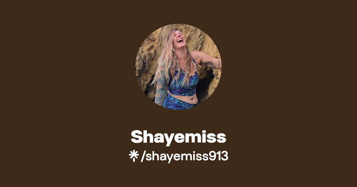 Shayemiss | Instagram, Facebook, TikTok | Linktree