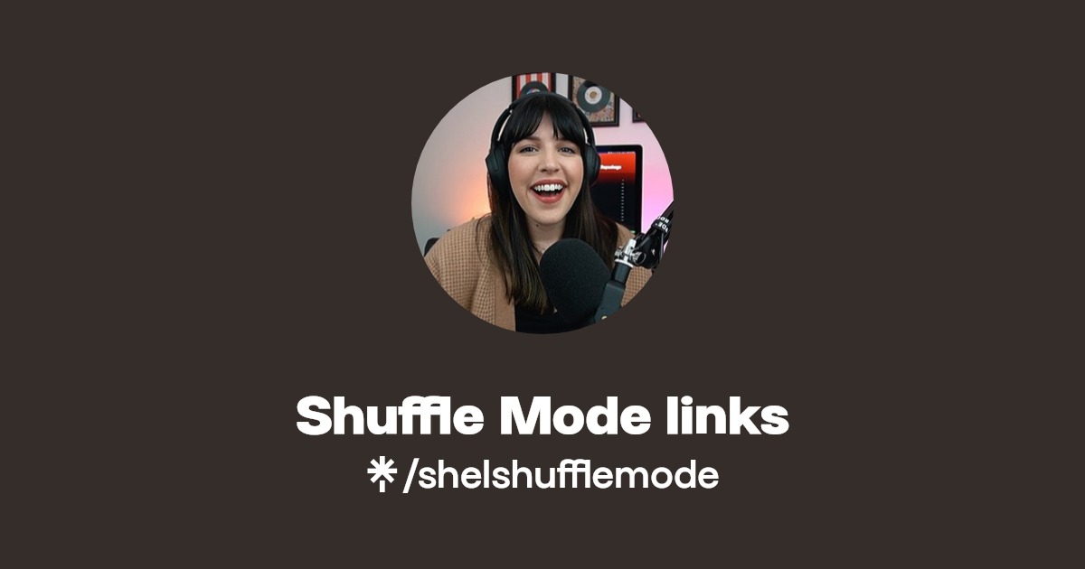 Shuffle Mode links Twitter Linktree
