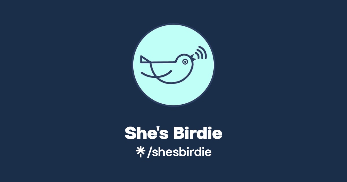 She's Birdie Instagram, Facebook, TikTok Linktree