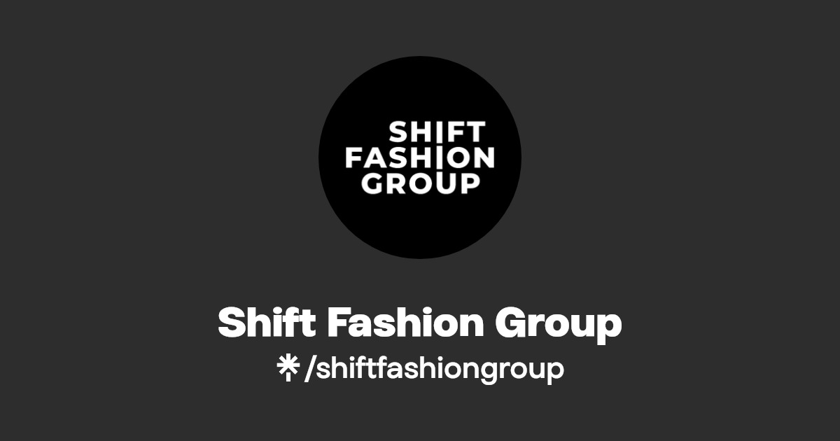 Shift Fashion Group Instagram, TikTok Linktree