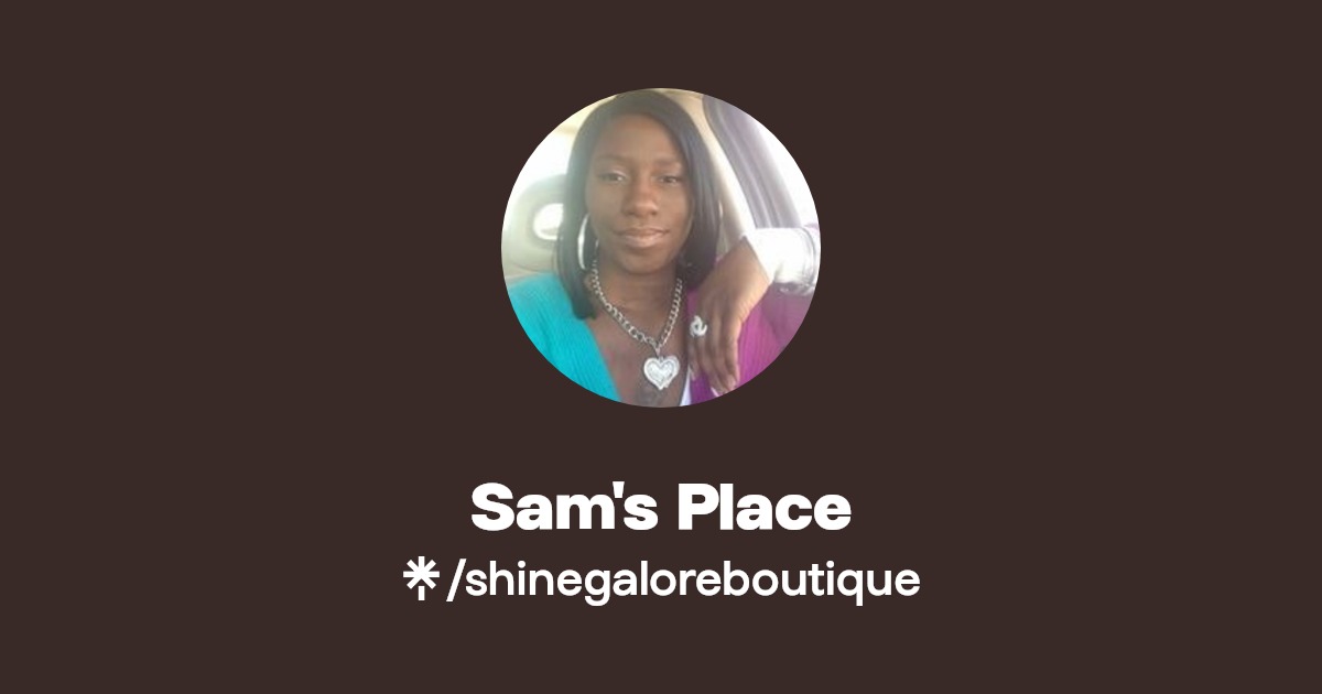 Sam's Place Instagram, Facebook, TikTok Linktree