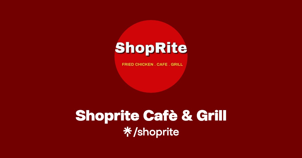 Shoprite Cafè & Grill Linktree
