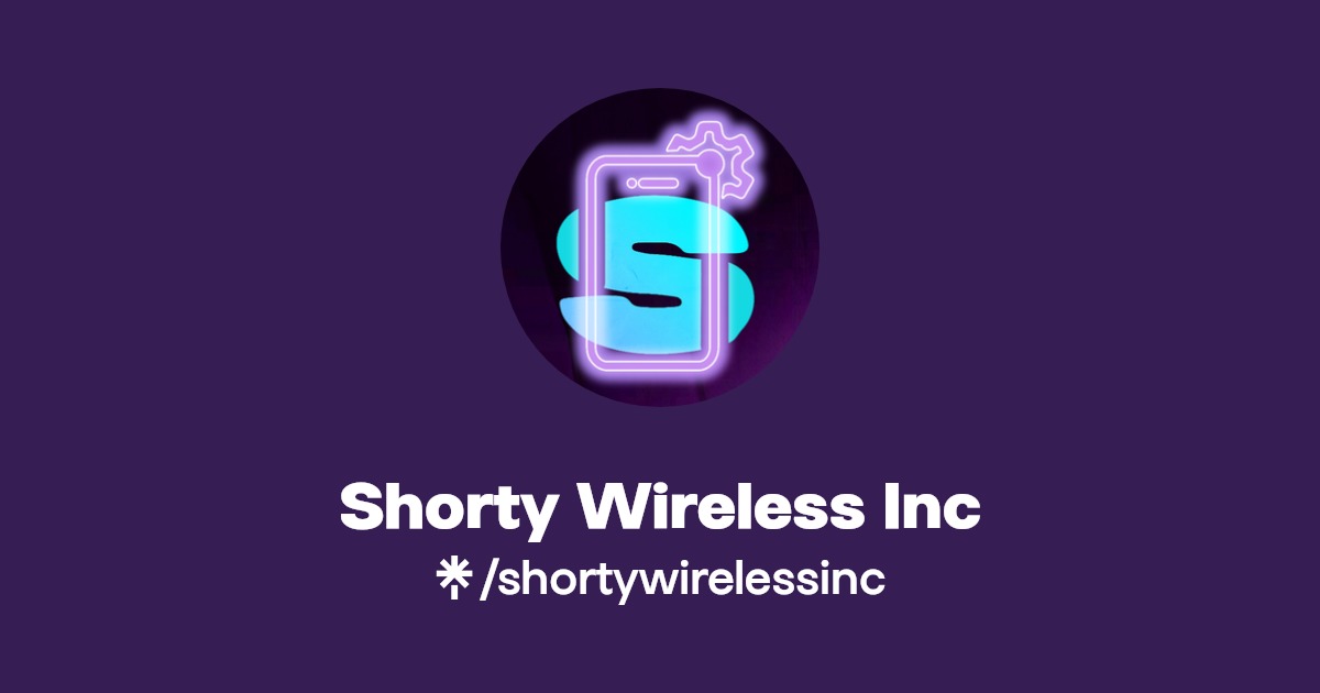 Shorty Wireless Inc | Instagram | Linktree