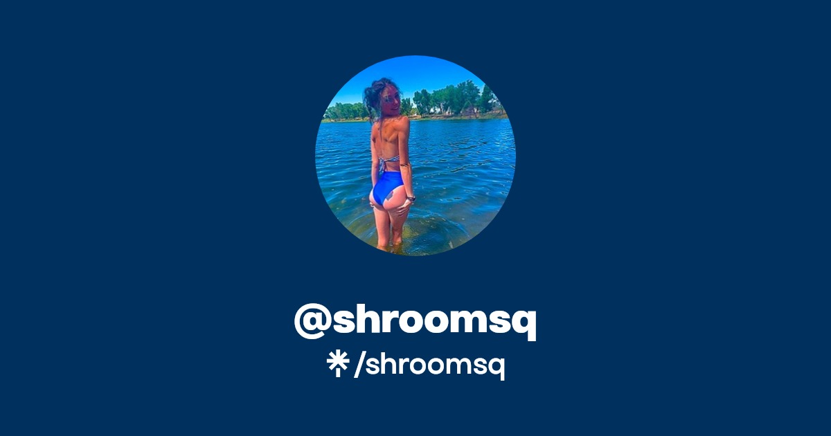 shroomsq - Find @shroomsq Onlyfans - Linktree