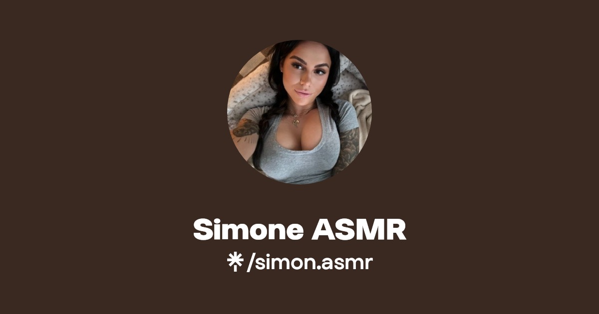 Simone Asmr Onlyfans Official Exclusive Content Account Linktree