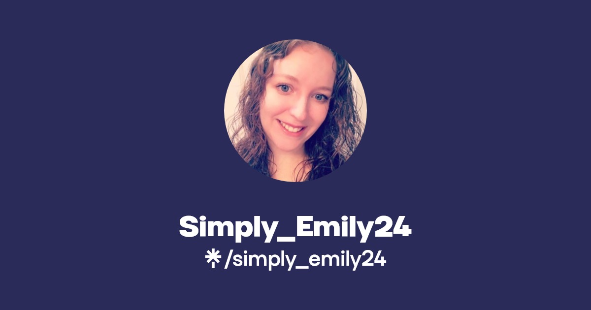 Simply_Emily24 | Instagram, Facebook, TikTok | Linktree