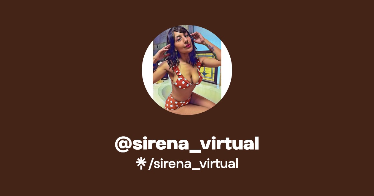 sirena_virtual - Find @sirena_virtual Onlyfans - Linktree
