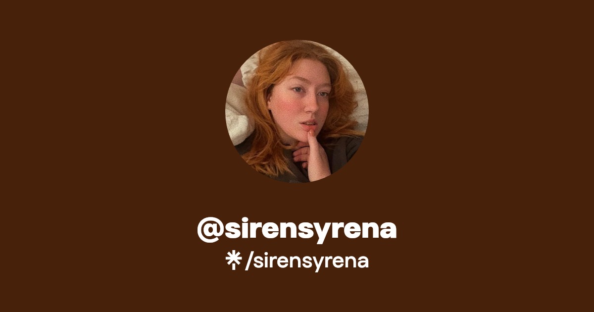 sirensyrena - Find @sirensyrena Onlyfans - Linktree