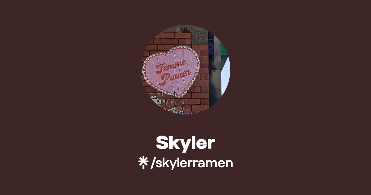 Skyler - Find Skyler Onlyfans - Linktree