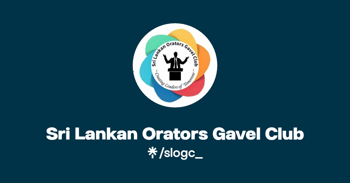Sri Lankan Orators Gavel Club Instagram, Facebook Linktree