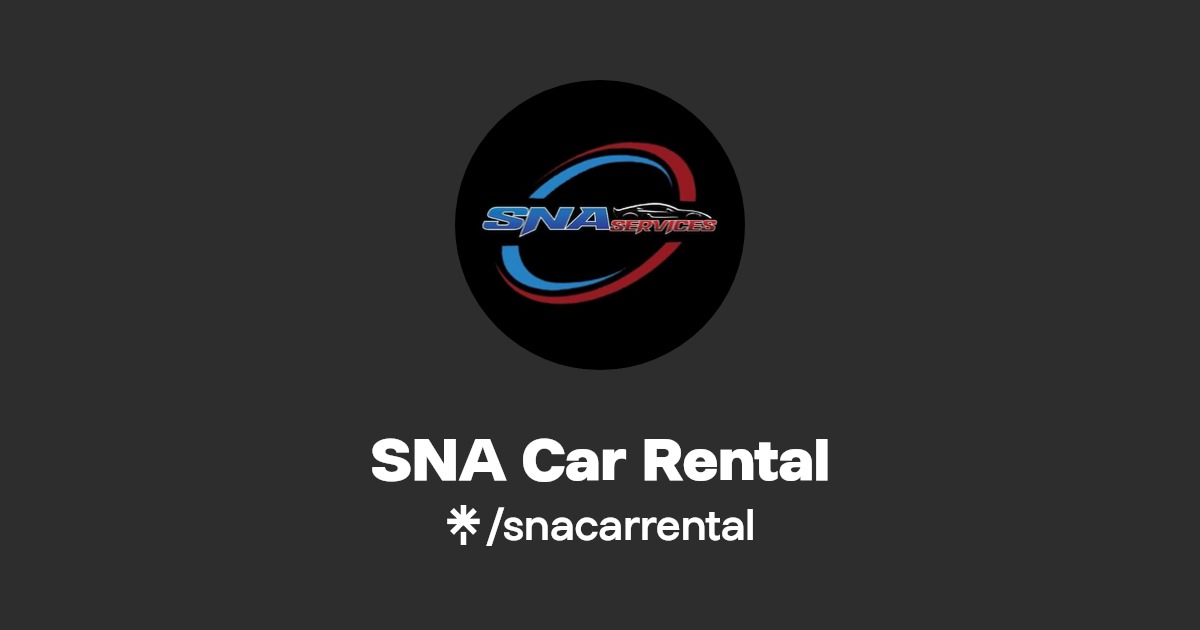 SNA Car Rental Instagram, Facebook, TikTok Linktree