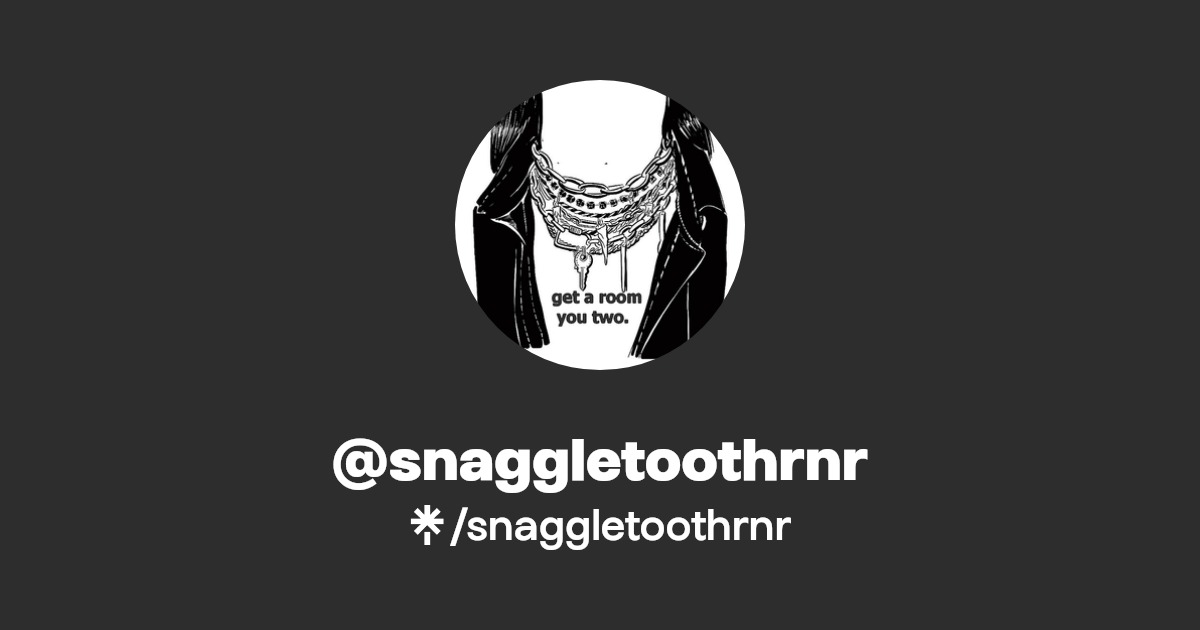 snaggletoothrnr Instagram, Facebook, TikTok Linktree