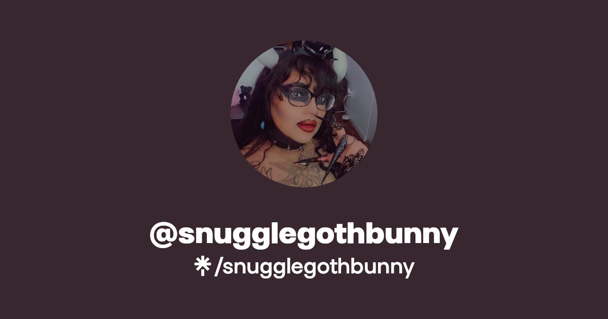 snugglegothbunny - Find @snugglegothbunny Onlyfans - Linktree
