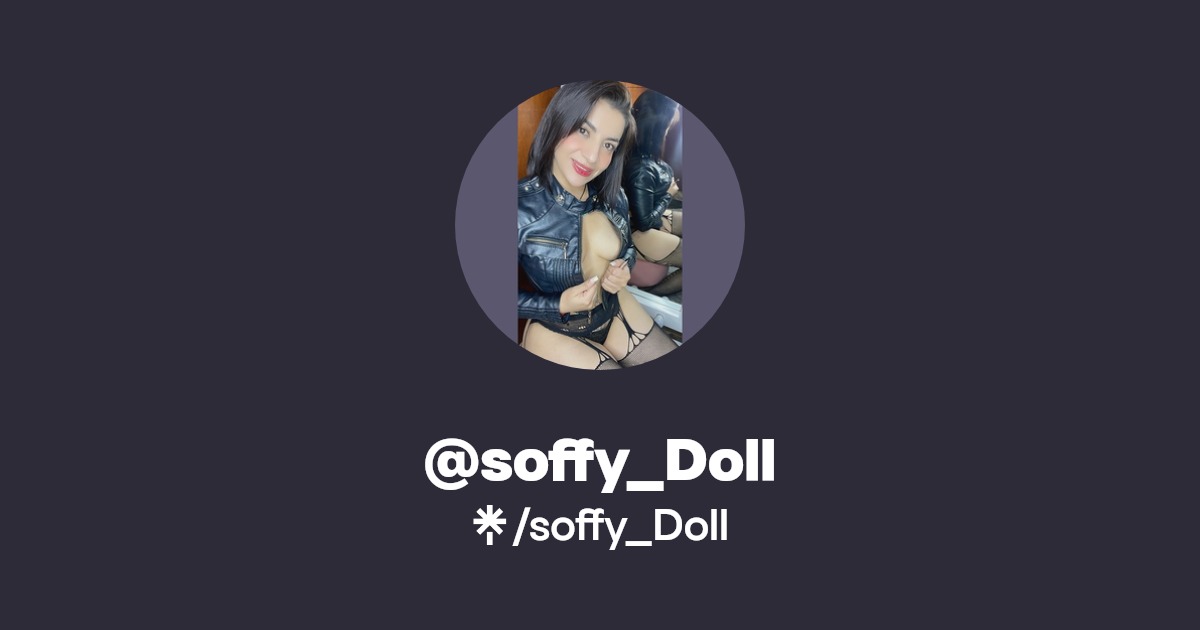 soffy_Doll - Find @soffy_Doll Onlyfans - Linktree