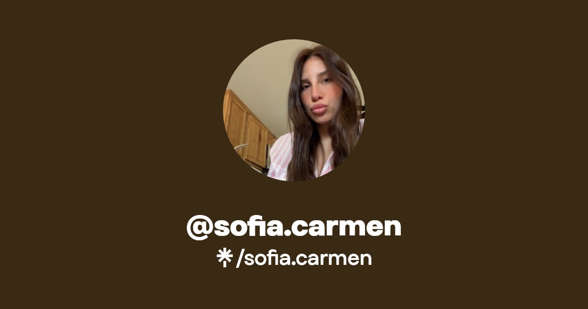 sofia.carmen - Find @sofia.carmen Onlyfans - Linktree