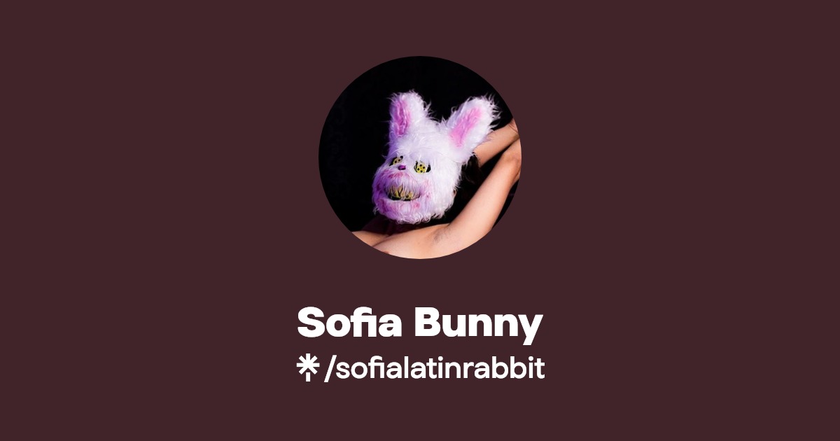 Sofia Bunny - Find Sofia Bunny Onlyfans - Linktree