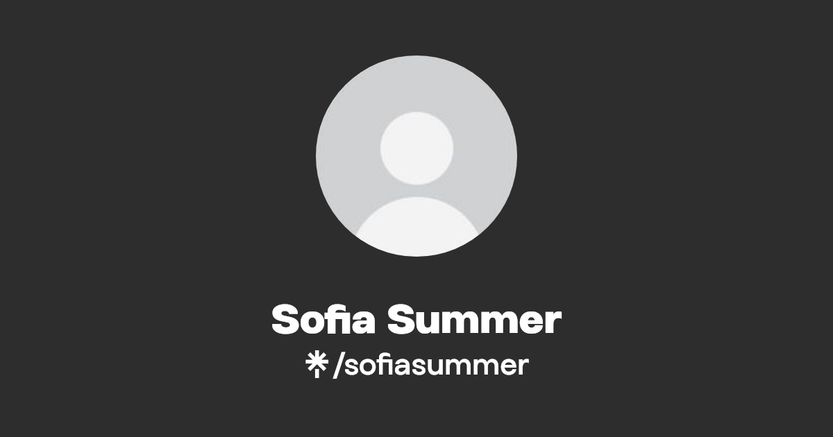Sofia Summer - Find Sofia Summer Onlyfans - Linktree