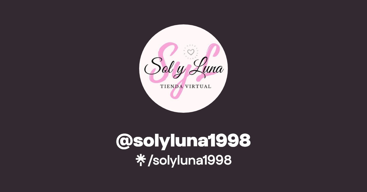 solyluna1998 | Instagram, Facebook | Linktree