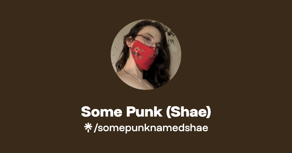 Some Punk (Shae) - Find Some Punk (Shae) Onlyfans - Linktree