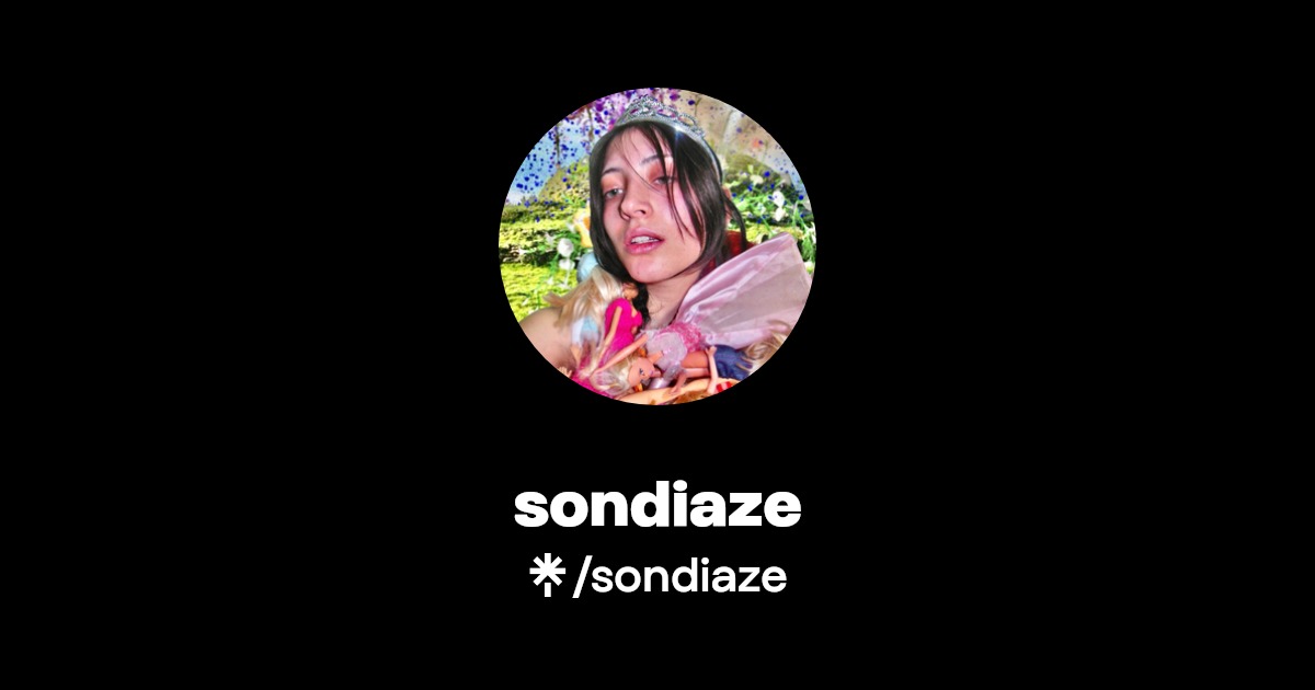 sondiaze | Instagram, TikTok | Linktree