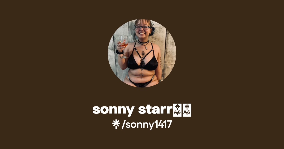 sonny starr🌞 - Find sonny starr🌞 Onlyfans - Linktree
