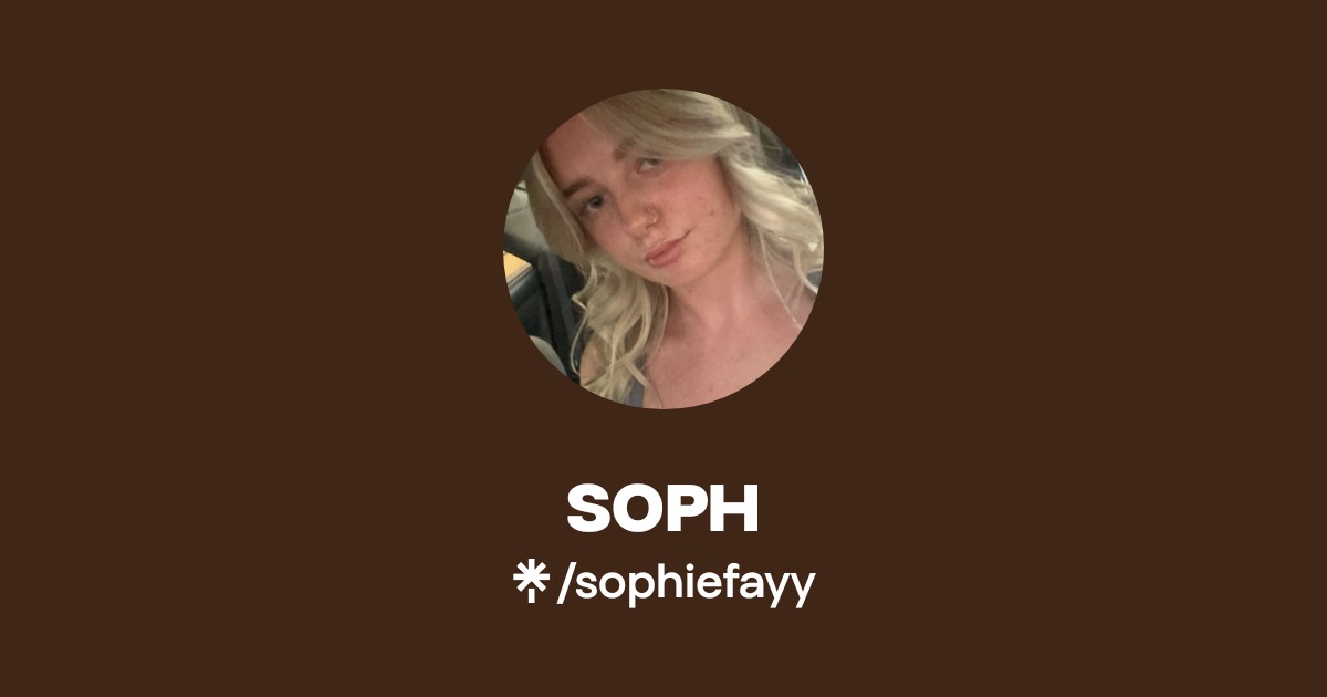 SOPH - Find SOPH Onlyfans - Linktree