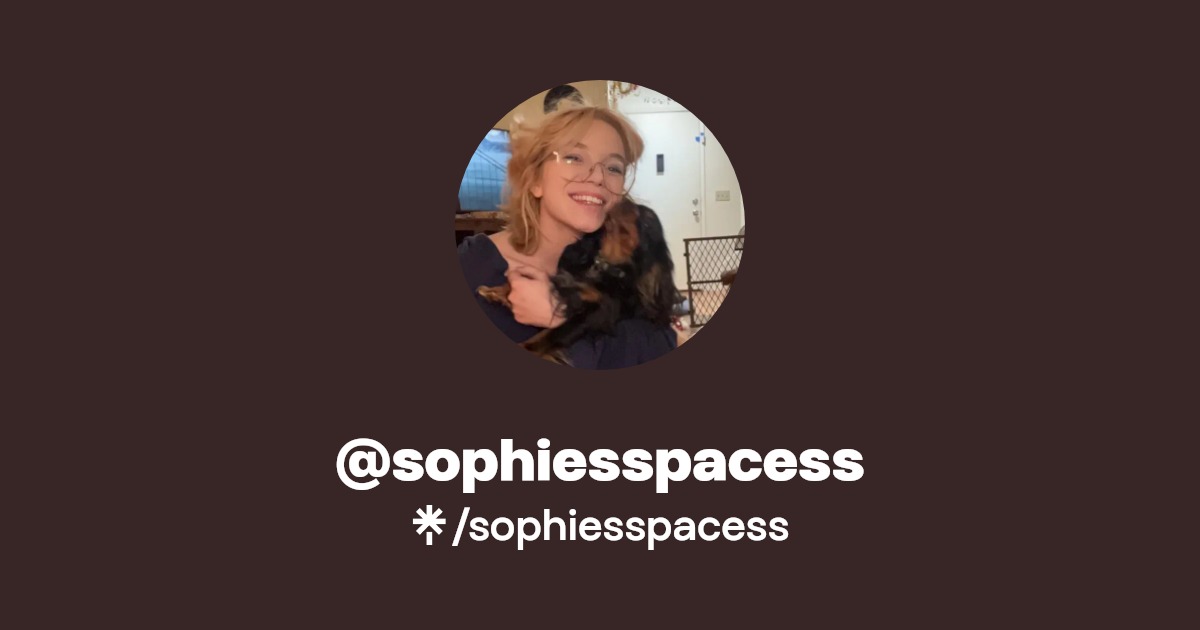 sophiesspacess - Find @sophiesspacess Onlyfans - Linktree