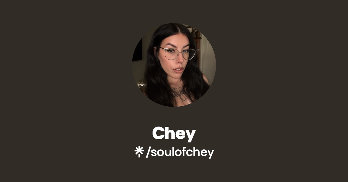 Chey - Find Chey Onlyfans - Linktree