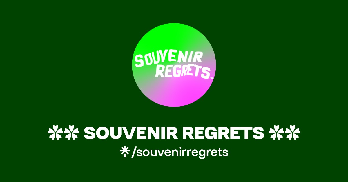 SOUVENIR REGRETS Instagram, Facebook Linktree