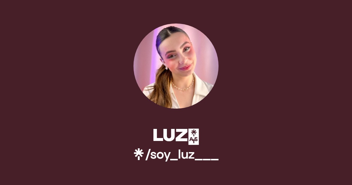 LUZ💋 | TikTok | Linktree