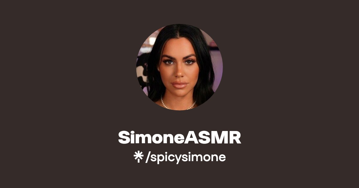 SimoneASMR - Find SimoneASMR Onlyfans - Linktree