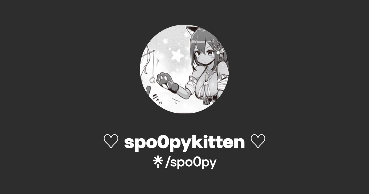 spo0pykitten ♡ - Find ♡ spo0pykitten ♡ Onlyfans - Linktree