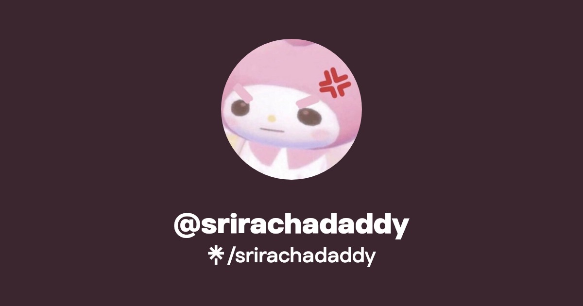 srirachadaddy - Find @srirachadaddy Onlyfans - Linktree