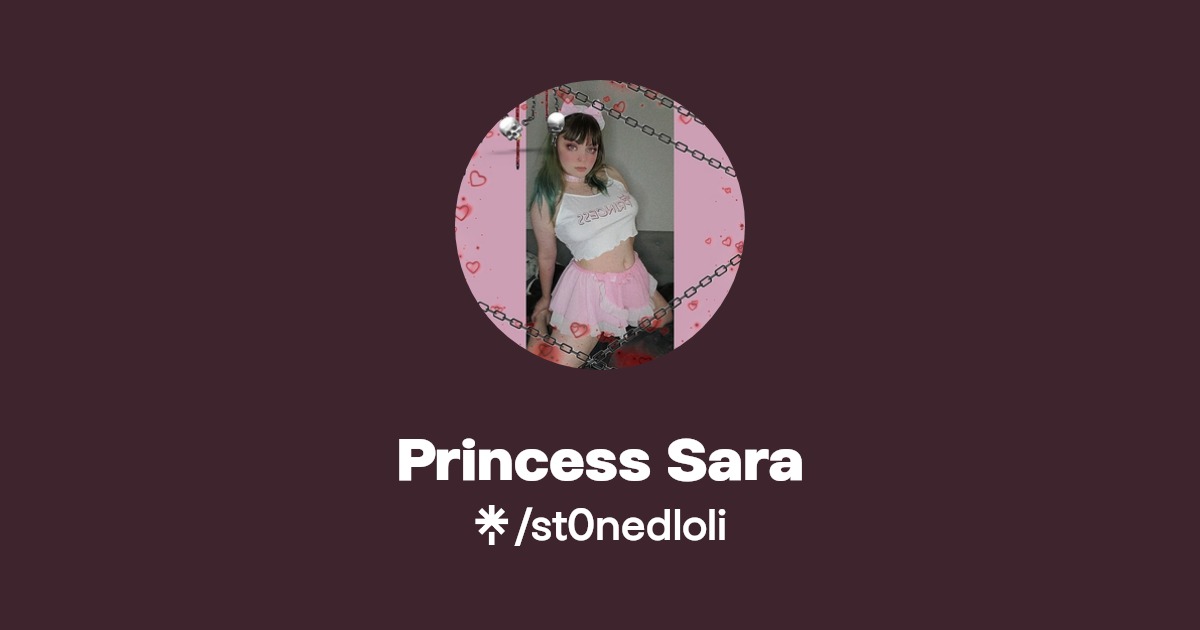 Princess Sara - Find Princess Sara Onlyfans - Linktree