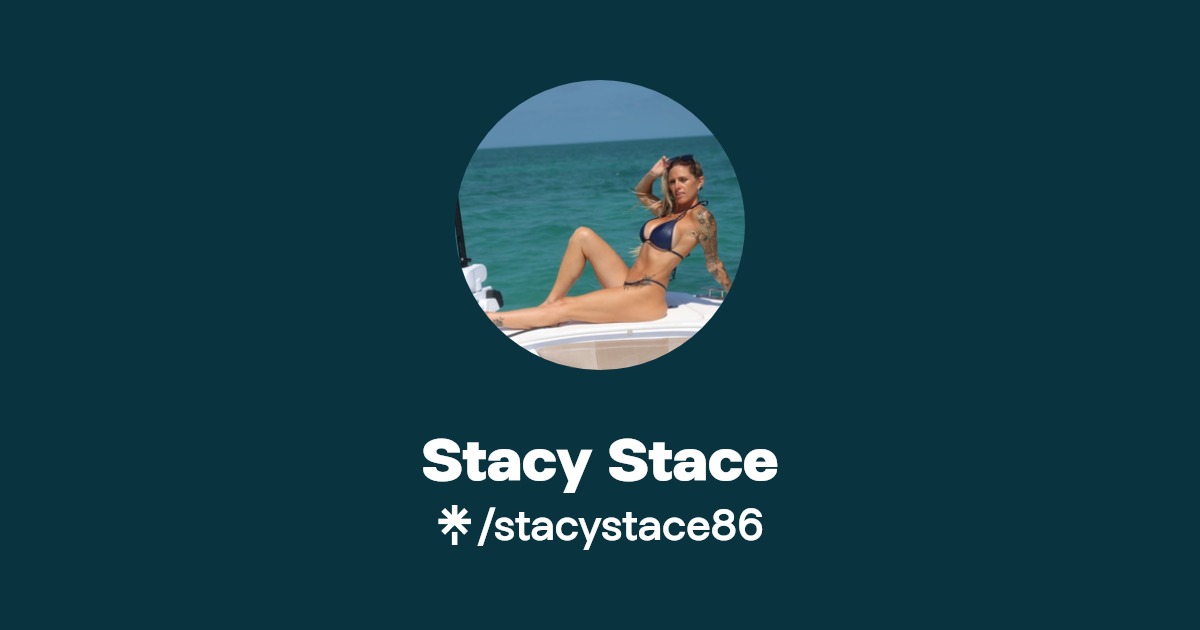 Stacy Stace - Find Stacy Stace Onlyfans - Linktree