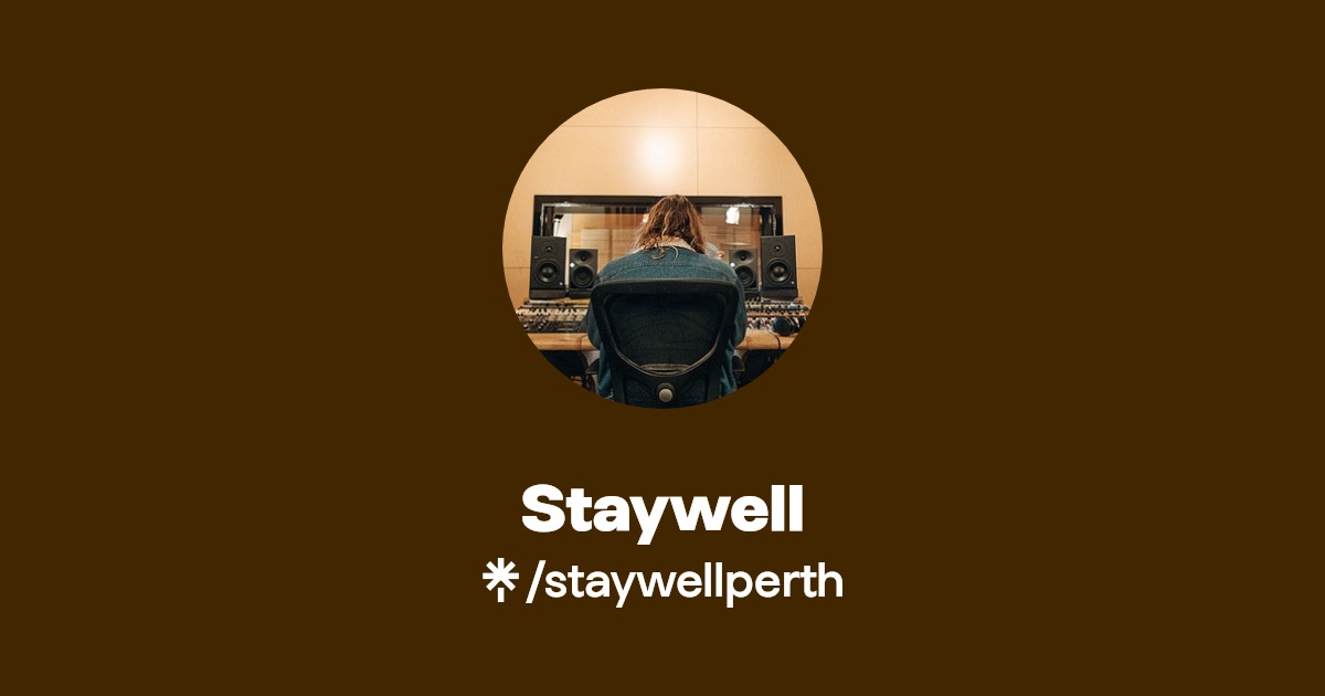 Staywell(staywellperth) Latest Music, Videos Links