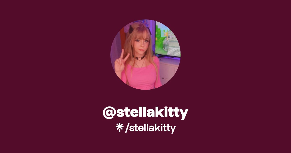 stellakitty - Find @stellakitty Onlyfans - Linktree