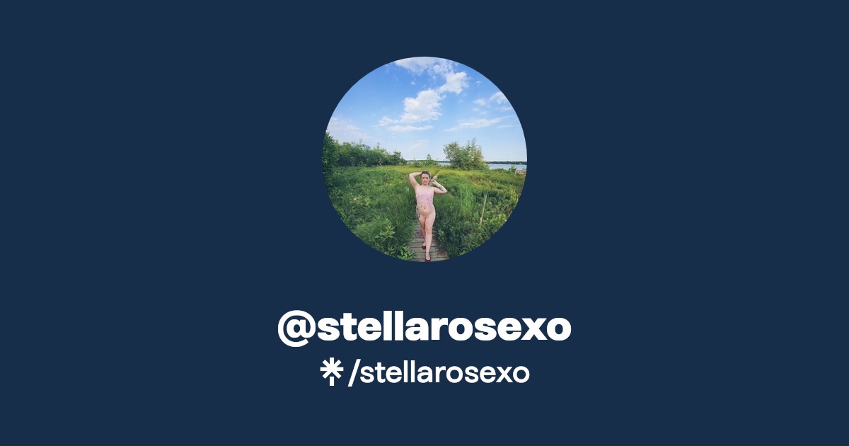 stellarosexo - Find @stellarosexo Onlyfans - Linktree