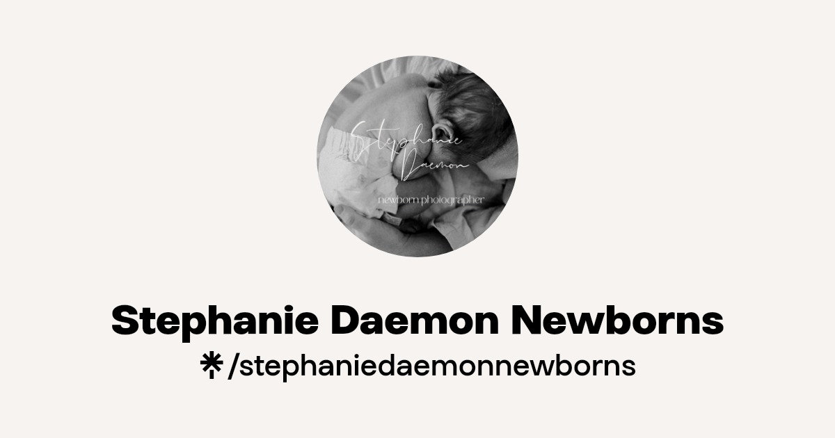 Stephanie Daemon Newborns Instagram, Facebook Linktree