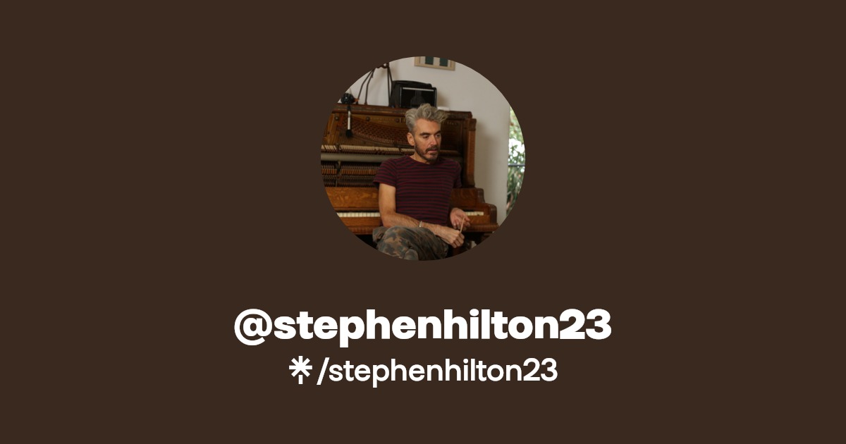 stephenhilton23 - Find @stephenhilton23 Onlyfans - Linktree