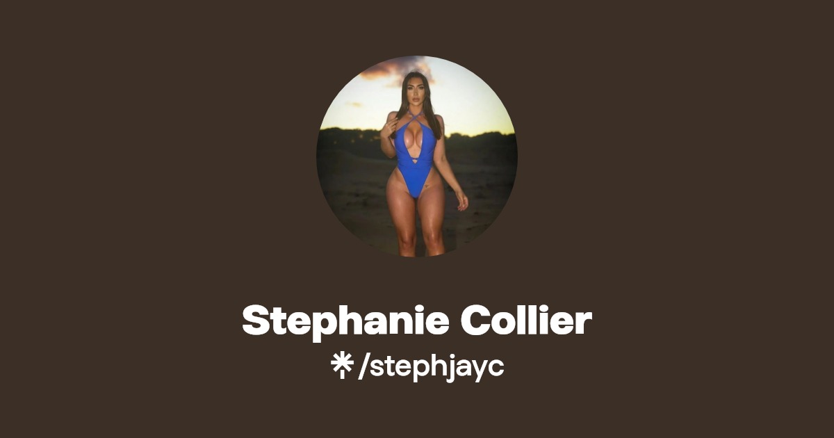 Stephanie Collier - Find Stephanie Collier Onlyfans - Linktree