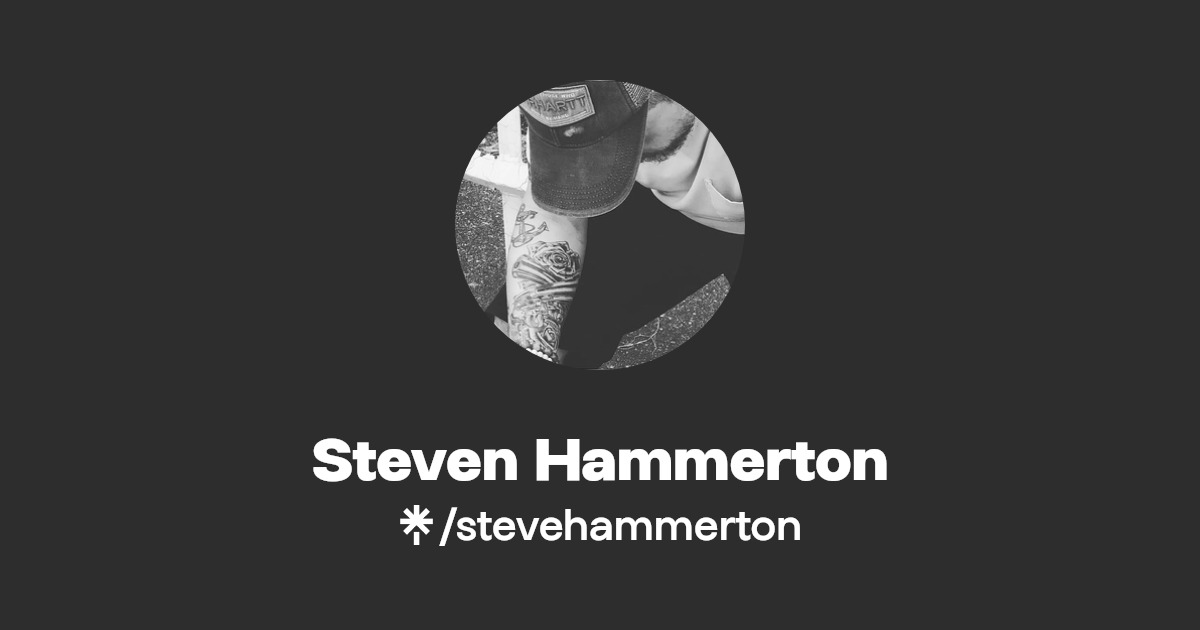 Steven Hammerton Twitter, Instagram, Facebook Linktree
