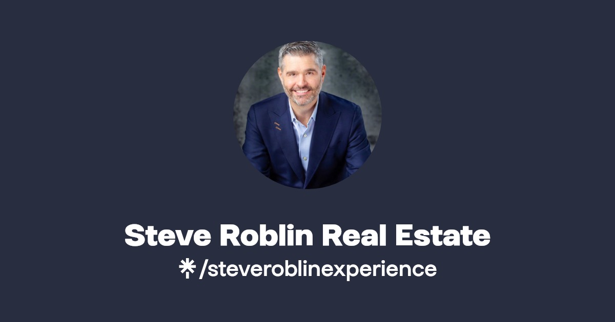 Steve Roblin Real Estate Linktree
