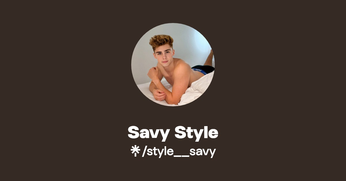 Savy Style - Find Savy Style Onlyfans - Linktree
