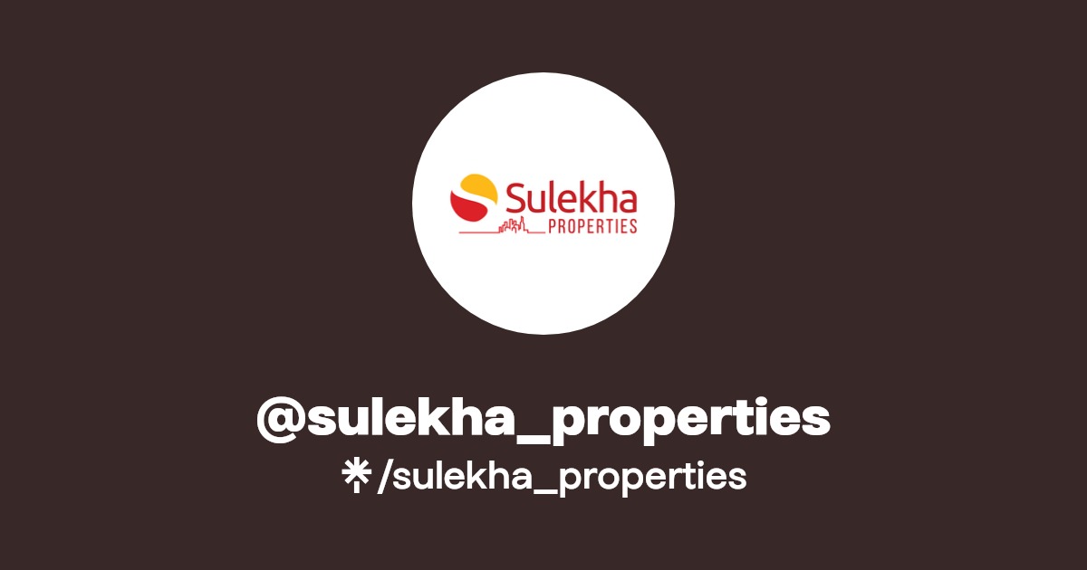 sulekha_properties Instagram, Facebook Linktree