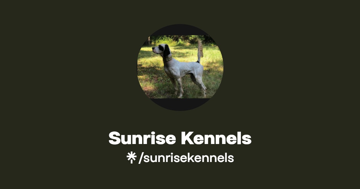 Sunrise Kennels Linktree