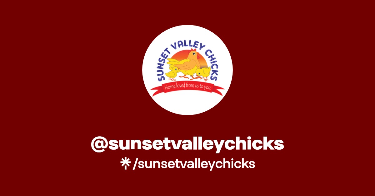 sunsetvalleychicks Instagram, Facebook Linktree