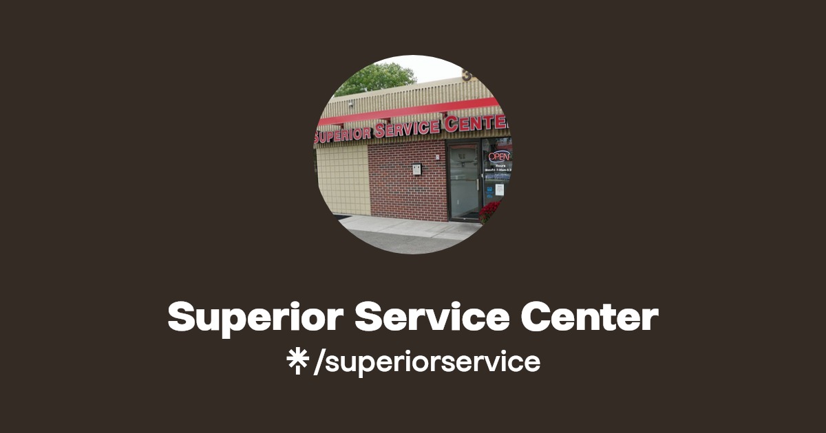 Superior Service Center | Linktree
