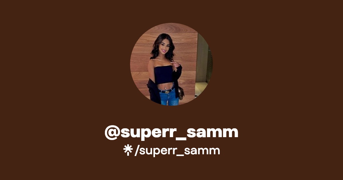 @superr_samm | Linktree