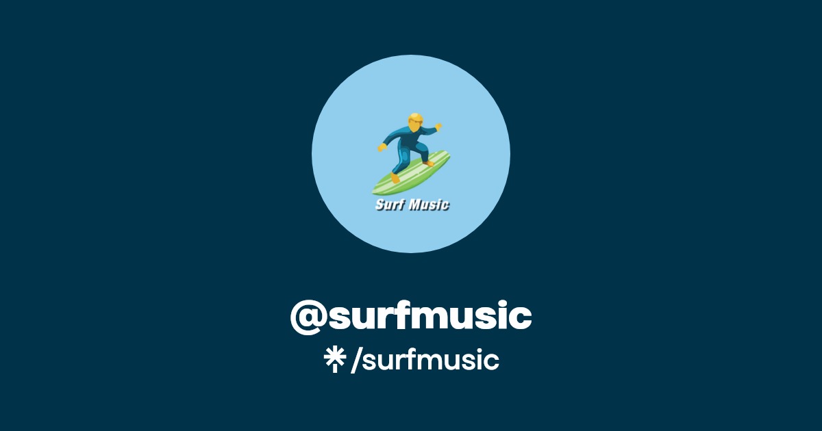 surfmusic Official Music, Videos, Instagram Linktree